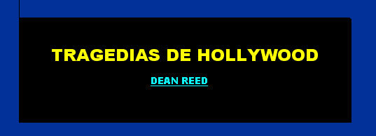 DEAN REED, EL 